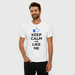 Футболка slim-fit Keep Calm & Like Me, цвет: белый — фото 2