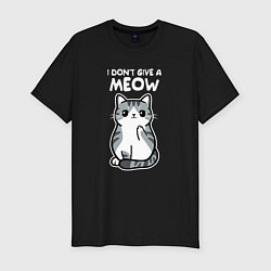 Мужская slim-футболка I Don't Give A Meow