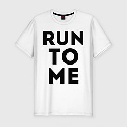 Футболка slim-fit Run to me, цвет: белый