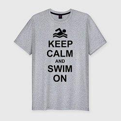 Футболка slim-fit Keep Calm & Swim On, цвет: меланж