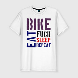 Футболка slim-fit Bike eat sleep repeat, цвет: белый