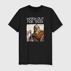 Мужская slim-футболка Watch out for trees