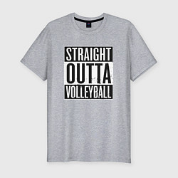 Мужская slim-футболка Straight Outta Volleyball