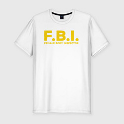 Футболка slim-fit FBI Женского тела инспектор, цвет: белый