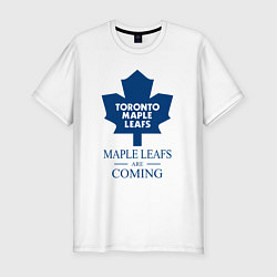 Футболка slim-fit Toronto Maple Leafs are coming Торонто Мейпл Лифс, цвет: белый