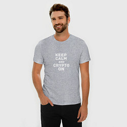 Футболка slim-fit Keep Calm and Crypto On, цвет: меланж — фото 2