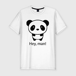 Мужская slim-футболка Эй, чувак! Панда Hey, man! Panda