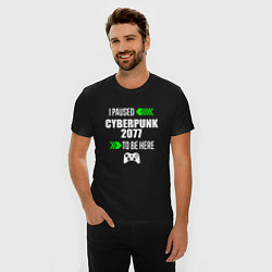 Футболка slim-fit I Paused Cyberpunk 2077 To Be Here с зелеными стре, цвет: черный — фото 2