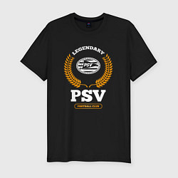 Мужская slim-футболка Лого PSV и надпись legendary football club