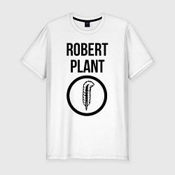 Мужская slim-футболка Robert Plant - Led Zeppelin - legend