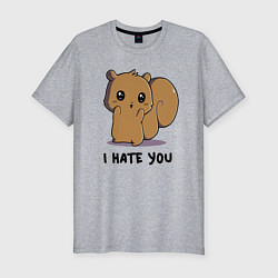 Мужская slim-футболка I hate ypu - squirrel - cutie