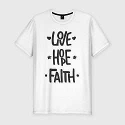 Футболка slim-fit Love hope faith, цвет: белый