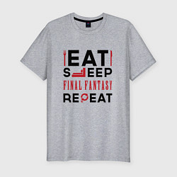 Футболка slim-fit Надпись: eat sleep Final Fantasy repeat, цвет: меланж