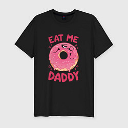 Футболка slim-fit Eat me daddy, цвет: черный