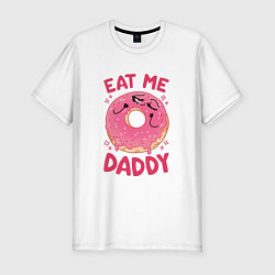 Мужская slim-футболка Eat me daddy