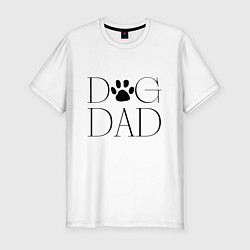 Мужская slim-футболка Папа собаки
