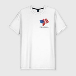 Мужская slim-футболка Im an American - motto