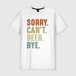 Футболка slim-fit Извини не могу пиво пока, цвет: белый