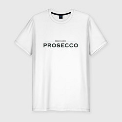 Мужская slim-футболка Prosecco mood original