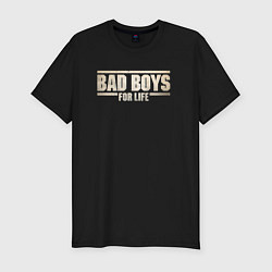 Футболка slim-fit Bad boy for life, цвет: черный