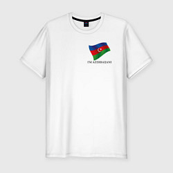 Футболка slim-fit Я Азербайджанец - патриотизм, цвет: белый