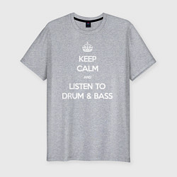 Футболка slim-fit Keep Calm & Listen To Dnb, цвет: меланж