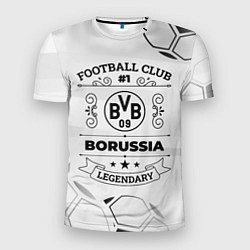 Футболка спортивная мужская Borussia Football Club Number 1 Legendary, цвет: 3D-принт