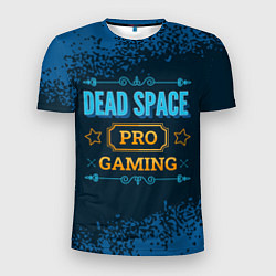 Футболка спортивная мужская Игра Dead Space: PRO Gaming, цвет: 3D-принт