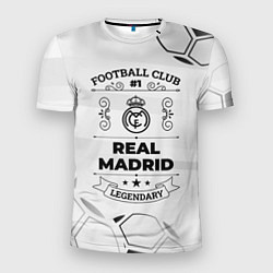 Футболка спортивная мужская Real Madrid Football Club Number 1 Legendary, цвет: 3D-принт