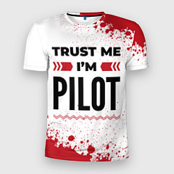 Мужская спорт-футболка Trust me Im pilot white