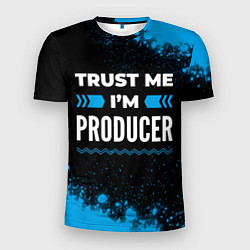 Футболка спортивная мужская Trust me Im producer dark, цвет: 3D-принт