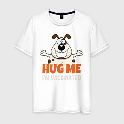 Футболка хлопковая мужская Hug Me Im Vaccinated, цвет: белый