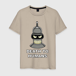 Футболка хлопковая мужская Bender - death to humans, цвет: миндальный