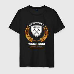 Футболка хлопковая мужская Лого West Ham и надпись legendary football club, цвет: черный