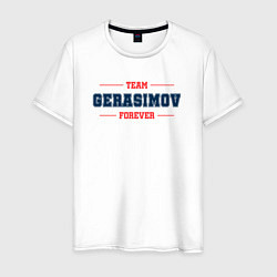 Футболка хлопковая мужская Team Gerasimov forever фамилия на латинице, цвет: белый