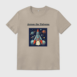 Футболка хлопковая мужская Across the Universe for ever, цвет: миндальный