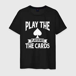 Футболка хлопковая мужская Играй с игроком а не в карты, цвет: черный