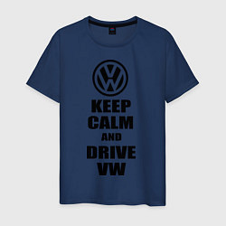 Футболка хлопковая мужская Keep Calm & Drive VW, цвет: тёмно-синий