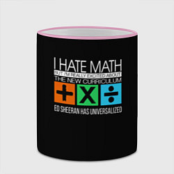 Кружка 3D Ed Sheeran: I hate math, цвет: 3D-розовый кант — фото 2