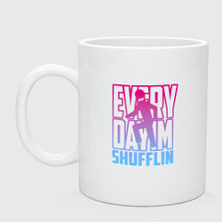 Кружка керамическая Everyday I'm shuffling, цвет: белый
