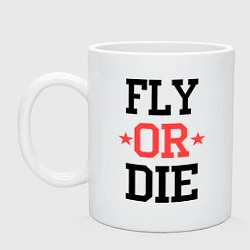 Кружка керамическая Fly or Die, цвет: белый