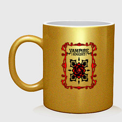 Кружка керамическая Рыцарь Вампир логотип, цвет: золотой
