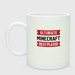Кружка керамическая Minecraft: Ultimate Best Player, цвет: фосфор