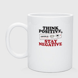 Кружка керамическая Think positive stay negative, цвет: белый