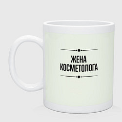 Кружка керамическая Жена косметолога на светлом, цвет: фосфор