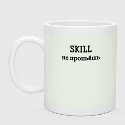 Кружка керамическая Skill не пропьёшь, цвет: фосфор