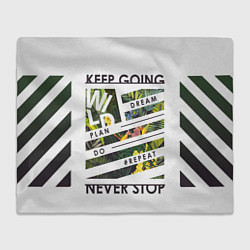 Плед флисовый Off-White: Keep Going, цвет: 3D-велсофт