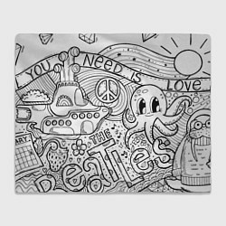 Плед флисовый All you need is The Beatles Раскраска, цвет: 3D-велсофт