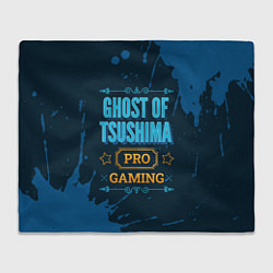 Плед флисовый Игра Ghost of Tsushima: PRO Gaming, цвет: 3D-велсофт