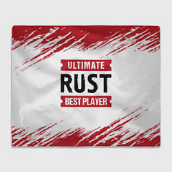 Плед флисовый Rust: красные таблички Best Player и Ultimate, цвет: 3D-велсофт